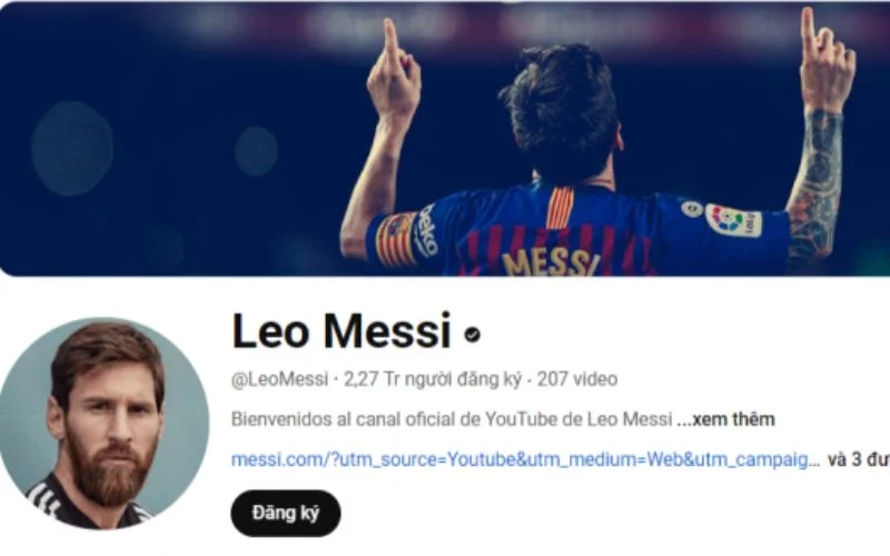 Kênh youtube của cầu thủ Messi