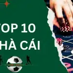 Top 10 nhà cái