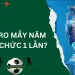 EURO mấy năm tổ chức 1 lần