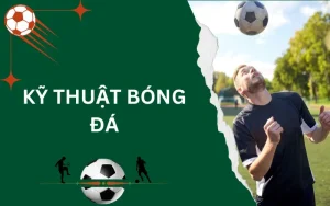 kỹ thuật bóng đá