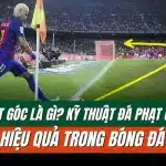 Phạt góc là gì