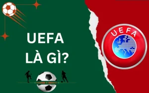 uefa là gì