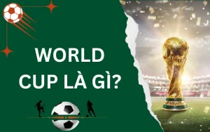 World Cup là gì