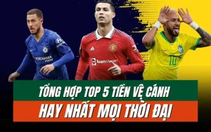 Top tiền vệ cánh hay nhất thế giới