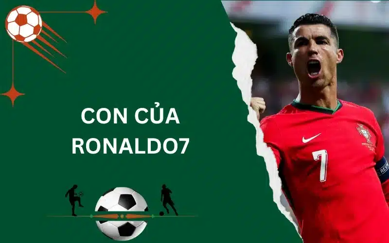 con của Ronaldo7