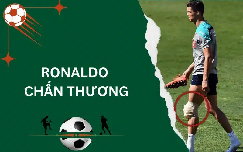 Ronaldo chấn thương