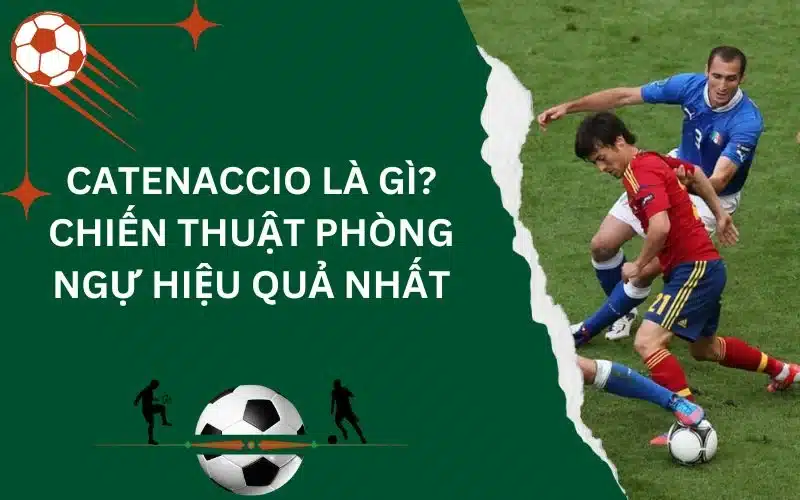 thumbnail-catenaccio-la-gi