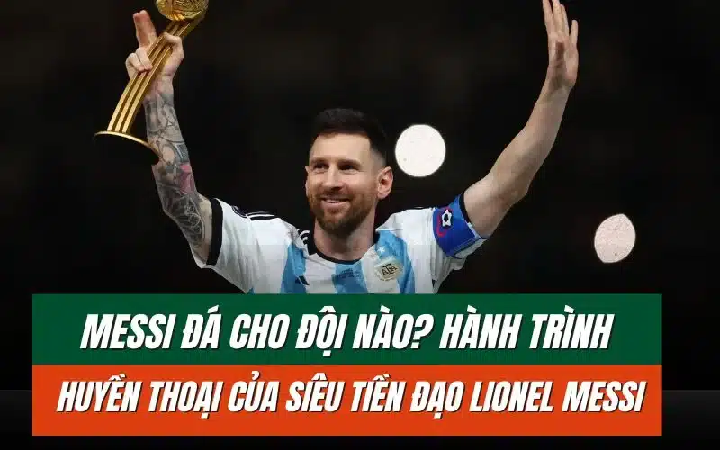 thumbnail-messi-da-cho-doi-nao