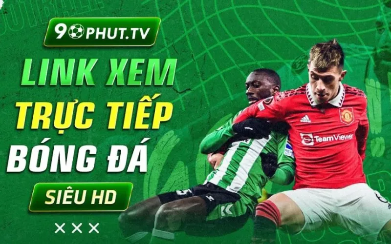 90 phút TV cung cấp link dự phòng để người xem dễ dàng theo dõi các trận đấu