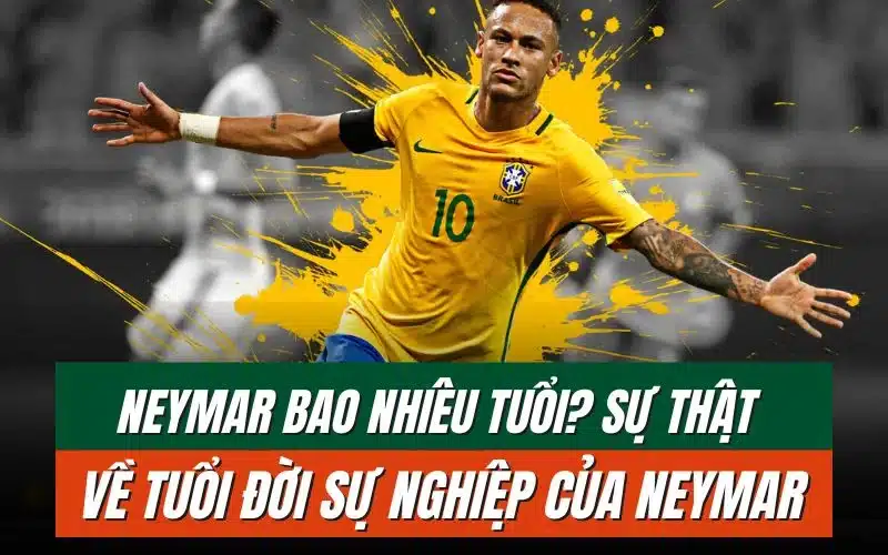 thumbnail-neymar-bao-nhieu-tuoi