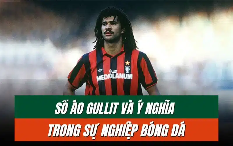 thumbnail-so-ao-gullit