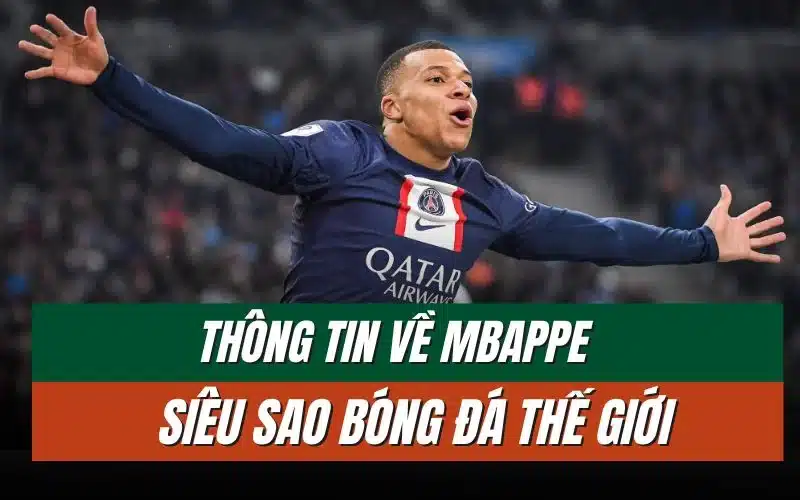 thumbnail-thong-tin-ve-mbappe